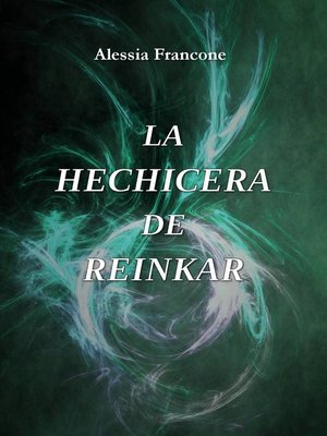 cover image of La hechicera de Reinkar